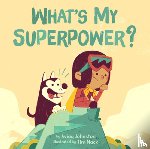 Aviaq Johnston - What's My Superpower?