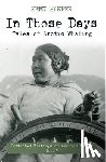 Harper, Kenn - In Those Days: Tales of Arctic Whaling