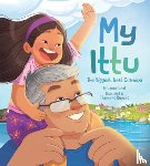 Deal, Laura - My Ittu: The Biggest, Best Grandpa