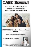 Complete Test Preparation Inc - TABE Review! Complete Test of Adult Basic Education Study Guide with Practice Test Questions
