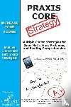 Complete Test Preparation Inc - PRAXIS Core Test Strategy