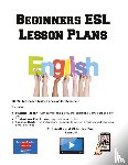 Learning English Curriculum - Beginners ESL Lesson Plans
