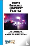 Complete Test Preparation Inc. - Police Situation Judgement Practice