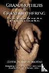  - Grandmothers & Grandmothering
