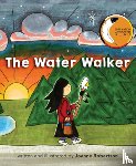 Robertson, Joanne - Robertson, J: Water Walker