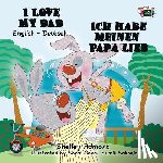 Admont, Shelley - I Love My Dad - Ich habe meinen Papa lieb