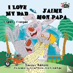 Admont, Shelley, Books, Kidkiddos - I Love My Dad J'aime mon papa