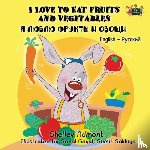 Admont, Shelley, Books, Kidkiddos - I Love to Eat Fruits and Vegetables