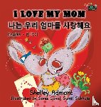 Admont, Shelley, Books, Kidkiddos - I Love My Mom (English Korean Bilingual Book)