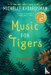 Kadarusman, Michelle (Scotiabank Giller Awards) - Music for Tigers