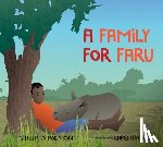 Rao-Robinson, Anitha - A Family for Faru