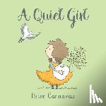 Carnavas, Peter - A Quiet Girl