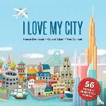 Desmarais, France, Adam, Richard - I Love My City