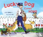 Spray, John - Lucky Dog Comes Home