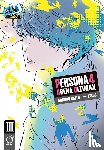 Atlus - Persona 4 Arena Ultimax Volume 3