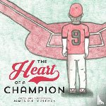 Coleman, James R E - The Heart of a Champion