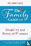 Arbuckle, Ed - The Family Guide to Disability and Personal Finances