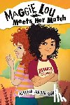 Dufour Bowes, Arnolda - Maggie Lou Meets Her Match