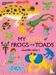 Valerio, Geraldo - My Book of Frogs and Toads