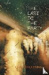 Yang, Chuqiao - The Last to the Party