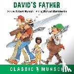 Munsch, Robert - David's Father