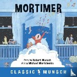 Munsch, Robert - Mortimer