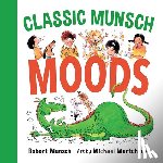 Munsch, Robert - Classic Munsch Moods