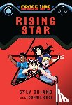 Chiang, Sylv - Rising Star (Cross Ups, Book 3)