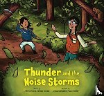 Ansloos, Jeffrey, Ansloos, Shezza - Thunder and the Noise Storms