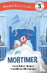 Munsch, Robert - Mortimer Early Reader