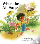 Bontje, Laura - When the Air Sang