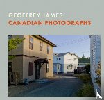 James, Geoffrey - Canadian Photographs