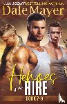 Mayer, Dale - Heroes for Hire Books 7-9