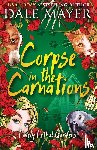 Mayer, Dale - Corpse in the Carnations