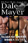 Mayer, Dale - SEALs of Honor Books 14-16