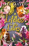 Mayer, Dale - Lifeless in the Lilies