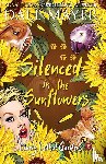 Mayer, Dale - Silenced in the Sunflowers