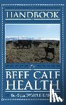 Sager, Robert - Handbook for Beef Calf Health