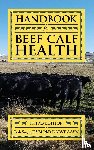 Sager, Bob - Handbook for Beef Calf Health