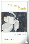 Grosholz, Emily - The Stars of Earth - New and Selected Poems