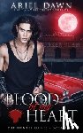 Dawn, Ariel - Blood Of My Heart