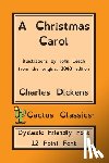 Dickens, Charles, Cactus, Marc - A Christmas Carol (Cactus Classics Dyslexic Friendly Font)