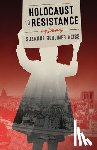 Berliner Weiss, Suzanne - Holocaust to Resistance