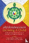  - ohpikinawasowin/Growing a Child