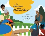Bolden - The Sparrow and the Mustard Seed