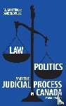  - Law, Politics, and the Judicial Process in Canada