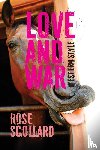 Scollard, Rose - Love and War Western Style