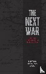Sayle, Timothy Andrews - The Next War