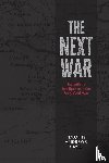 Sayle, Timothy Andrews - The Next War