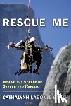 Labonte-Smith, Cathalynn - Rescue Me
